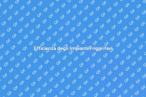 Ottimizzazione Impianto Frigorifero
