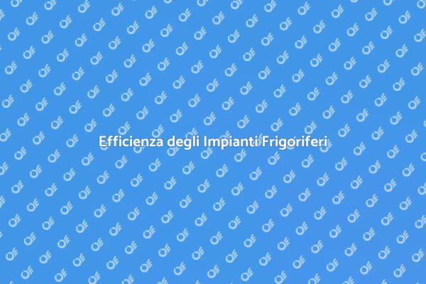 Massimizza l'Efficienza Frigorifera