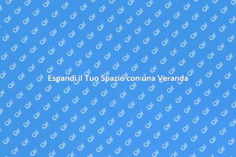 Veranda a Scomparsa di Qualità