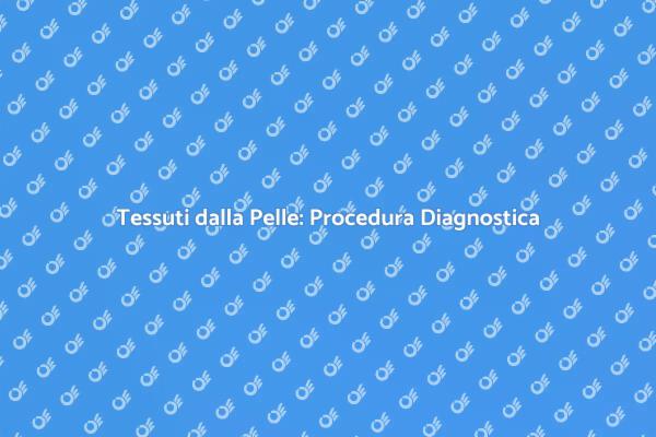 Prelievo di Tessuti: Scopri i Vantaggi