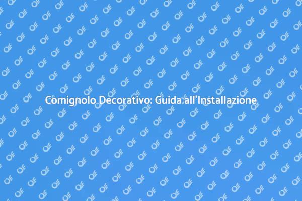 Guida all'Installazione di Comignoli