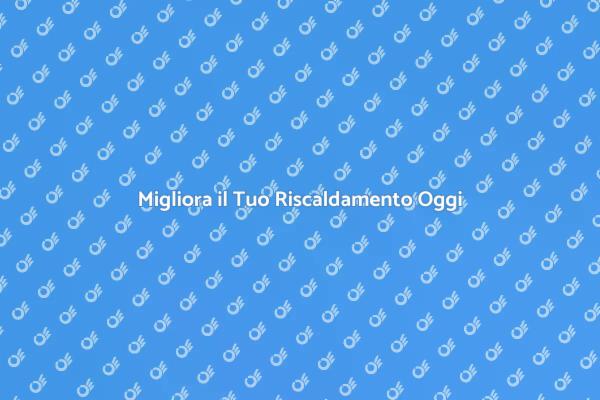 Riscaldamento Efficiente per il Comfort