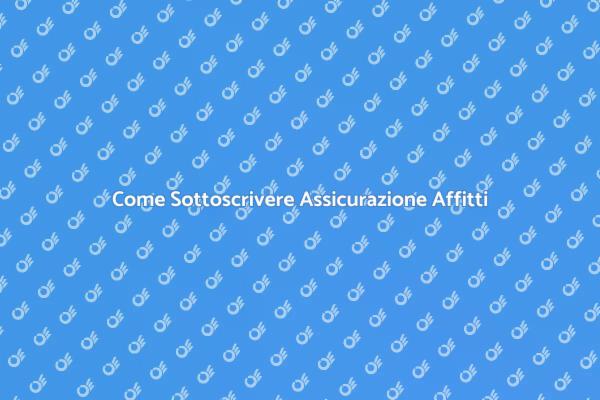 Proteggi i Tuoi Beni in Affitto