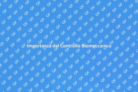 Controllo Biomeccanico del Piede