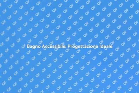 Progettazione Bagno Senza Barriere