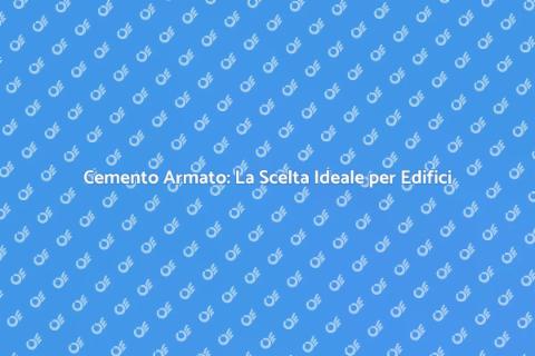 Muro in Cemento Armato: Solidità e Versatilità