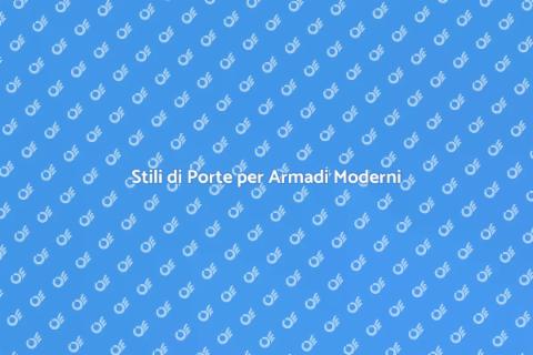 Porte dell'Armadio: Stili e Vantaggi