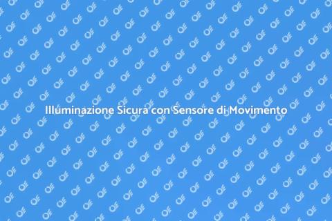 Sensore di Movimento e Indicatore Luminoso