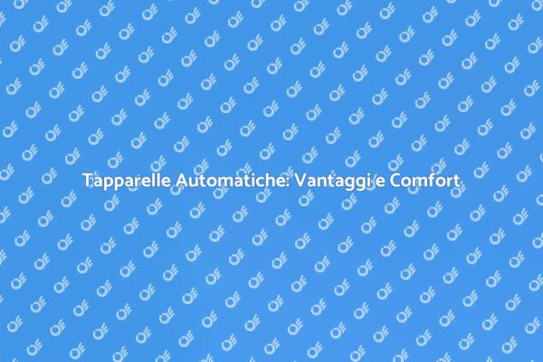 Tapparelle Smart: Comfort e Risparmio
