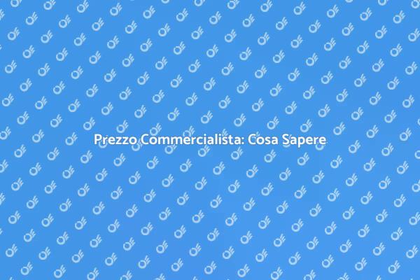 Quanto Costa un Commercialista?
