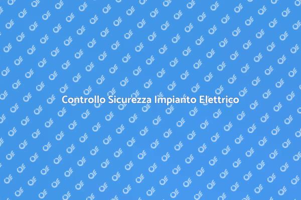 Sicurezza Elettrica per Agriturismi