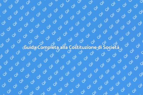 Assistenza per Costituzione Società
