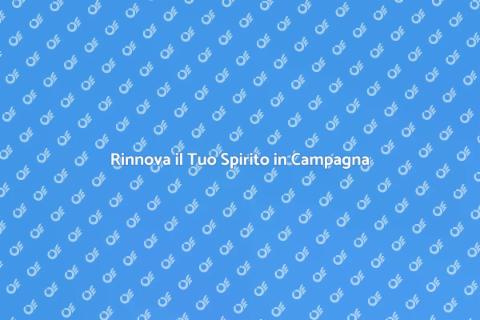 Soggiorno Benessere in Campagna