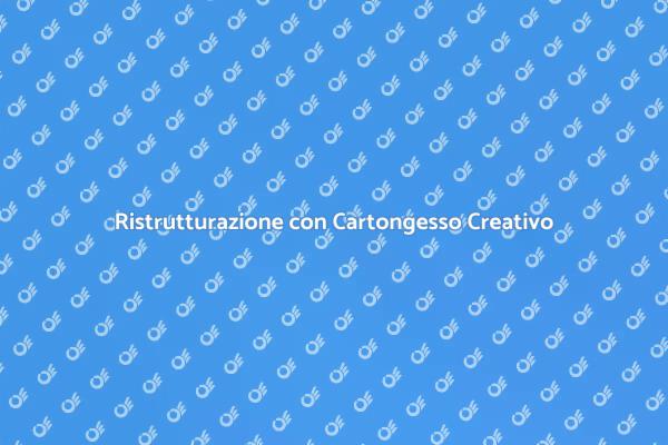 Rinnova i Tuoi Spazi con Cartongesso