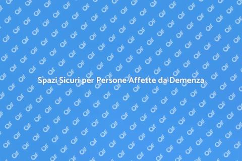 Adattare Casa per Pazienti con Demenza