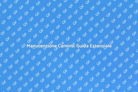 Pulizia Camino: Sicurezza e Efficienza