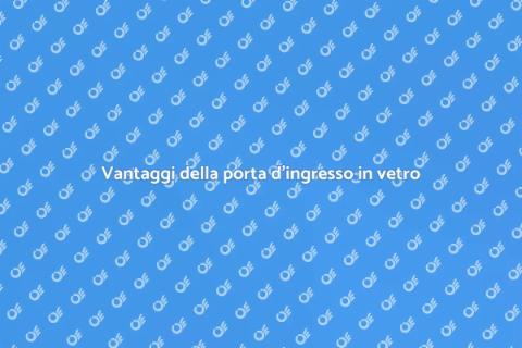 Installare porta ingresso in vetro