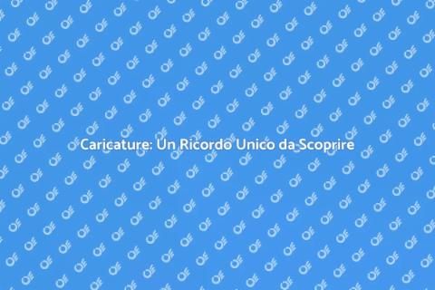 Caricature: L'Arte di Catturare Emozioni