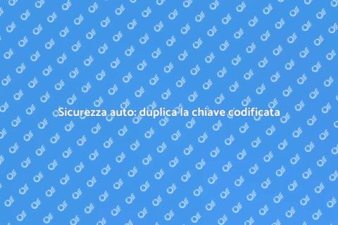 Duplica la chiave codificata auto