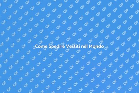 Spedizione Internazionale di Vestiti