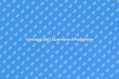 Lucernario a Tetto a Padiglione