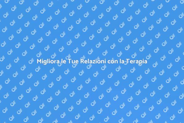 Terapia Interpersonale per il Benessere
