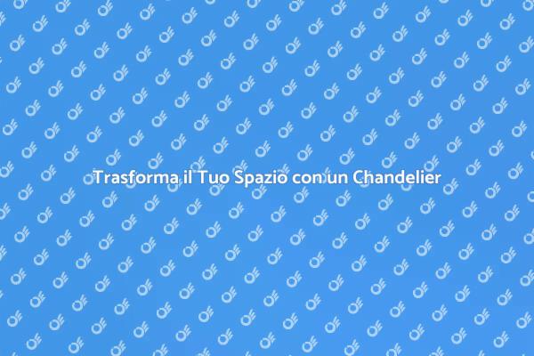 Chandelier in Ferro: Un Tocco di Eleganza
