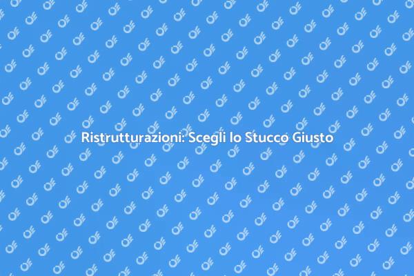Ristruttura la Tua Casa con lo Stucco