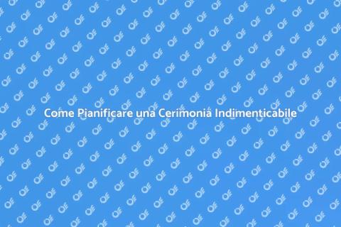 Organizzare una Cerimonia di Inaugurazione