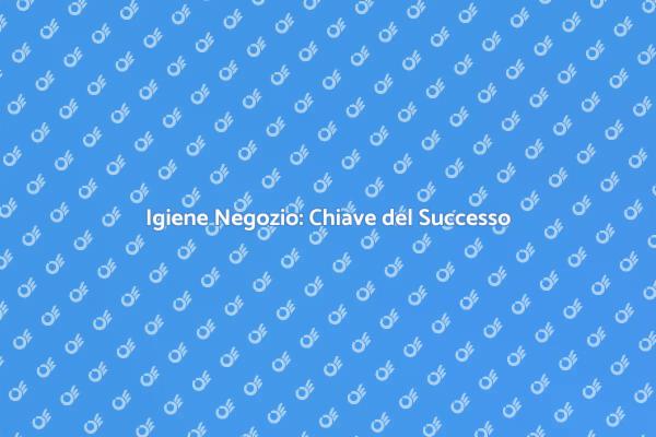 La Pulizia come Vantaggio Competitivo