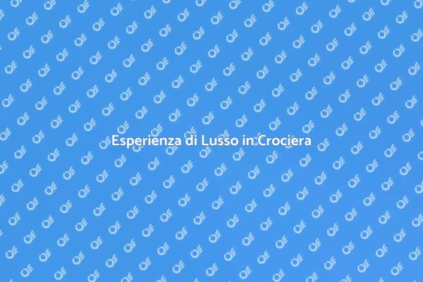 Naviga nel Lusso: Crociera da Sogno
