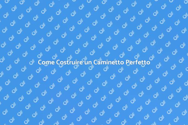 Trasforma la tua Casa con un Caminetto