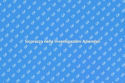 Investigazioni Aziendali Industriali