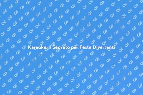 Affittare un Karaoke per Feste