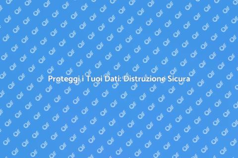 Distruzione Sicura Dati Informatici