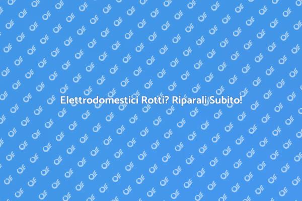 Riparazione Elettrodomestici: Un'Alternativa Smart