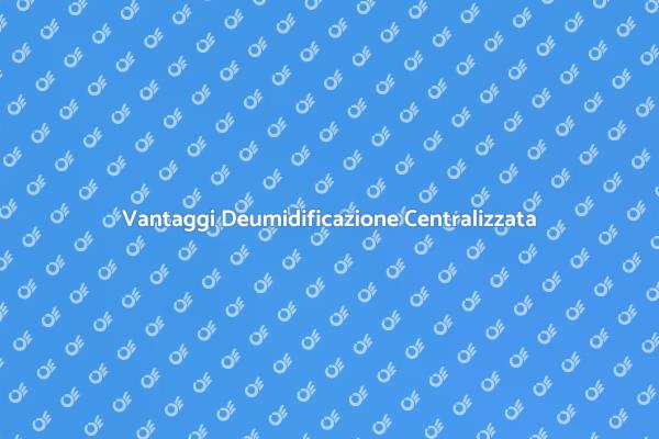 Perché Scegliere un Impianto di Deumidificazione?