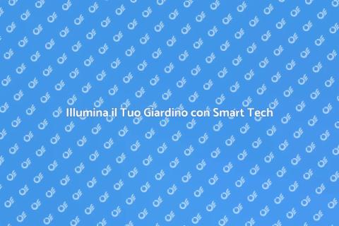 Illuminazione Esterni Smart e Innovativa