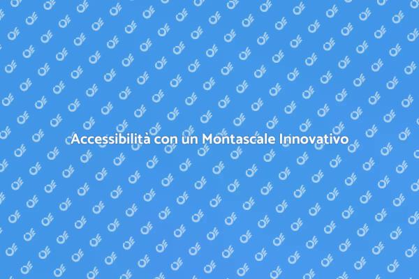 Montascale: La Chiave per la Libertà