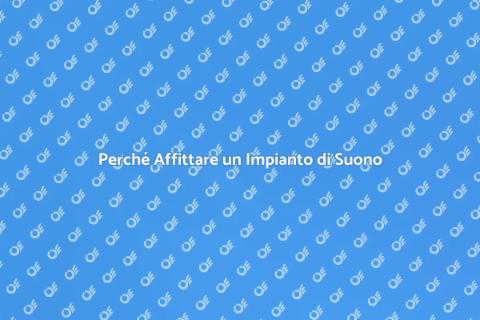 Affittare Impianto di Amplificazione