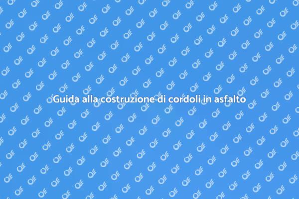 Come costruire cordoli e grondaie in asfalto