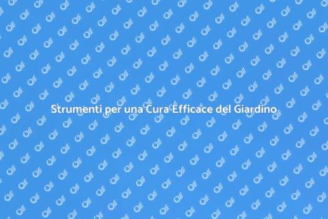 Attrezzi Essenziali per il Giardino
