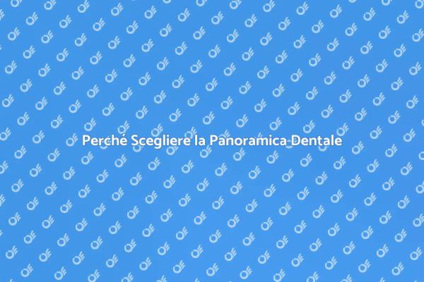 Panoramica Dentale: Un'Analisi Necessaria