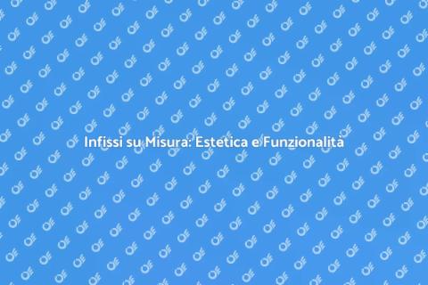Infissi in Legno su Misura per Casa