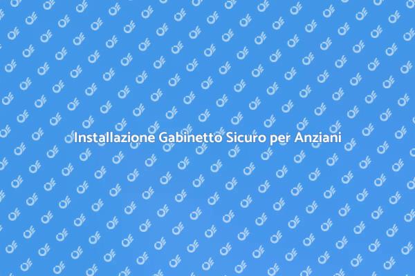 Gabinetto Sicuro: Comfort per Anziani
