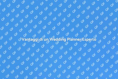 Assistenza Wedding Planner Personalizzata