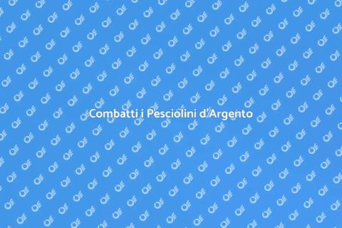 Disinfestazione Pesciolini d'Argento