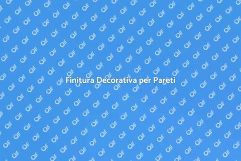 Dipingere Pareti con Finitura Decorativa