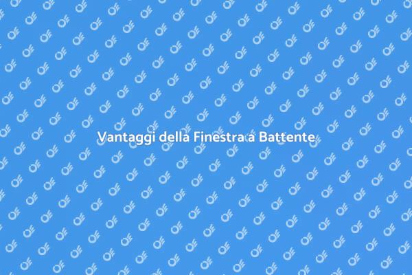 Finestra a Battente: Stile e Funzionalità
