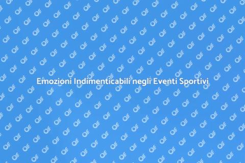 Eventi Sportivi: Emozioni e Avventure